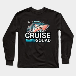 Cruise Squad Long Sleeve T-Shirt